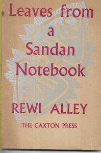 Leaves From A Sandan Notebook by Rewi Alley