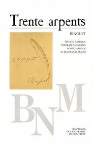 Folio: Trente Arpents by Roméo Arbour and Jean-Louis Major and Jean Panneton and Ringuet