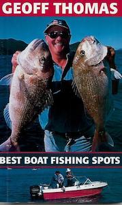 Fishing And Hunting: Best Boat Fishing Spots by Geoffrey Stewart Thomas