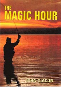 The Magic Hour by John Giacon