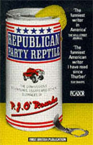 Politics: Republican Party Reptile by P. J. O'Rourke