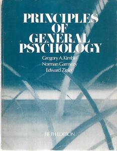 Principles Of General Psychology (Fifth Edition) by Norman Garmezy and Gregory A&hellip;
