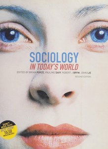 Sociology In Today's World by Brian Furze