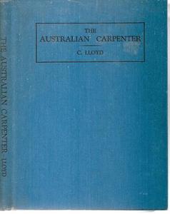 The Australian Carpenter by C. Lloyd