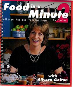 Food in a Minute 2 by Allyson Gofton
