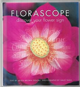 Occult: Florascope: Discover Your Flower Sign by Helen Brown