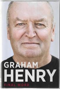 Graham Henry by Bob Howitt