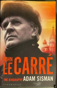 Biographies 1: John Le Carré. The Biography by Adam Sisman