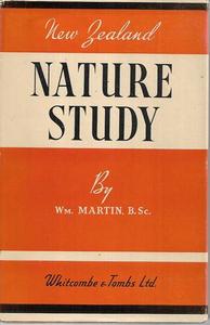 Nz Ecology: New Zealand Nature Study by W. M. Martin