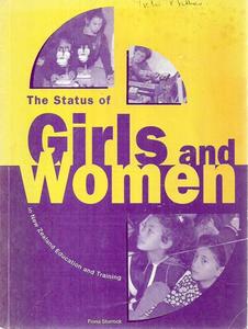 Education: The Status Of Girls And Women In New Zealand Education And Training by Fiona M. Sturrock