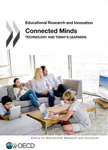 Educational Research And Innovation Connected Minds Technology And Today's &hellip;