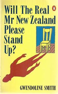 Social Sciences: Will The Real Mr New Zealand Please Stand Up? by Gwendoline Smith