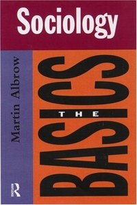 Sociology: The Basics by Martin Albrow