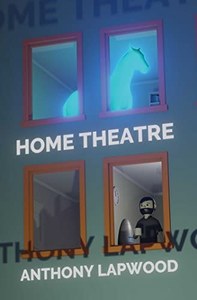 New Zealand Fiction: Home Theatre by Anthony Lapwood