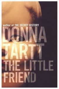The Little Friend by Donna Tartt