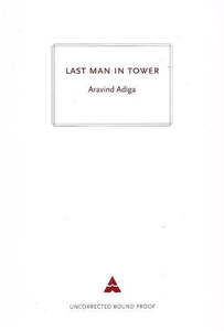 Last Man in Tower by Aravind Adiga