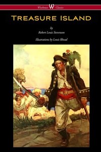 Treasure Island (Wisehouse Classics Edition - With Original Illustrations By Lou&hellip;