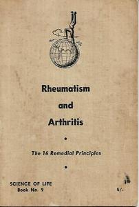 Rheumatism And Arthritis - The 16 remedial principles