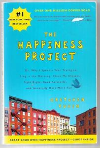 Life Cycle: The Happiness Project: Or, Why I Spent A Year Trying To Sing In The Morning, Clean My Closets, Fight Right, Read Aristotle, And Generally Have More Fun by Gretchen Rubin