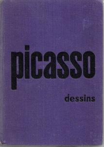 Art: Pablo Picasso Dessins by Jean Bouret