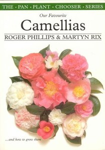 The Best Camellias by Roger Phillips and Martyn Rix