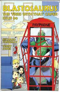 Graphic Novels: Blastosaurus: The 'Fries With That' Caper: Issue 00 by Richard Fairgray and Terry Jones