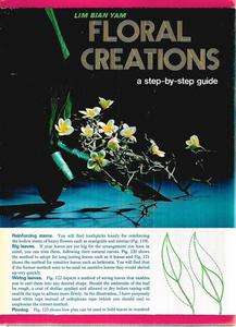 Hobby Crafts: Floral Creations: A Step-By-Step Guide by Lim Bian Yam