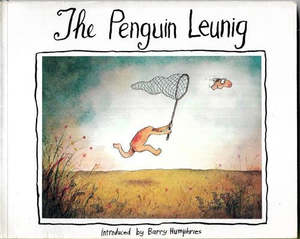 The Penguin Leunig: Cartoons by Michael Leunig