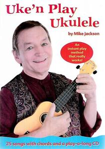Music: Uke'n Play Ukulele by Mike Jackson