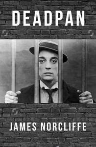 Poetry: Deadpan by James Norcliffe