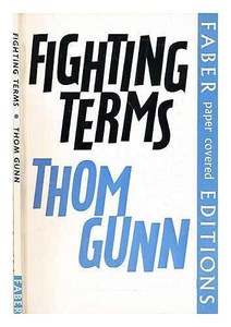 Fighting Terms by Thom Gunn