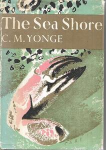 The Sea Shore by C. M. Yonge
