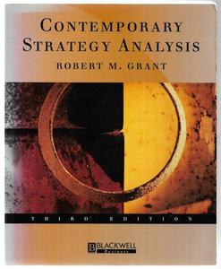Business: Contemporary Strategy Analysis: Concepts, Techniques, Applications (Third Edition) by Robert M. Grant