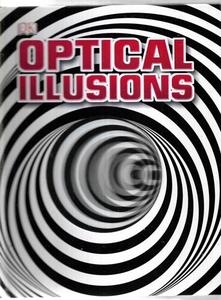 Childrens: Optical Illusions by Dorling Kindersley Publishing Staff