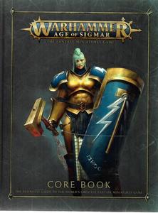 Graphic Novels: Warhammer Age Of Sigmar : The Fantasy Miniatures Game : Core Book by Games Workshop Design Studio