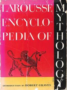 Larousse Encyclopedia of Mythology