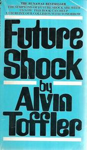Philosophy: Future Shock by Alvin Toffler