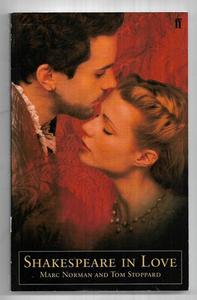 Plays: Shakespeare In Love by Marc Norman and Tom Stoppard
