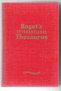 Reference: Roget's International Thesaurus by Thomas Y. Crowell Company