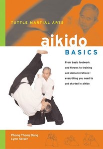 Sport: Aikido Basics by Phong Thong Dang and Lynn Seiser