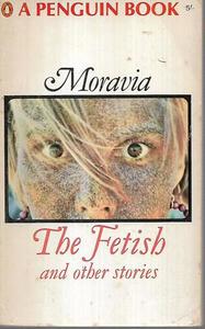 Vintage: The Fetish And Other Stories by Alberto Moravia