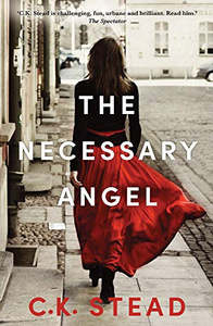 The Necessary Angel by C. K. Stead