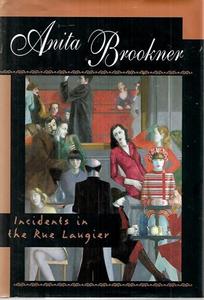 Incidents In The Rue Laugier by Anita Brookner
