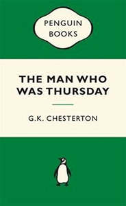 The Man Who Was Thursday by G. K. Chesterton