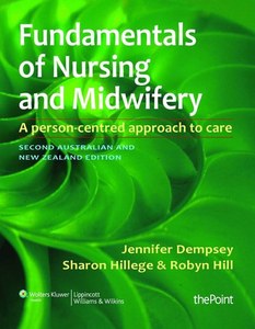 Fundamentals Of Nursing And Midwifery A Person-Centred Approach To Care by Jenni&hellip;