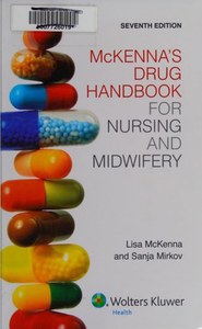 Life Cycle: McKenna's Drug Handbook For Nursing And Midwifery by Lisa McKenna and Sanja Mirkov