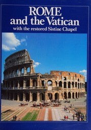 Art: Rome And The Vatican With The Restored Sistine Chapel by Francesco Papafava