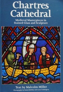 Chartres Cathedral Stained Glass - English Medieval Masterpieces In Stained Glas&hellip;