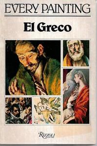 Art: El-Greco: Every Painting by Ellis Waterhouse