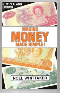 Business: Making Money Made Simple (New Zealand Edition) by Noel Whittaker